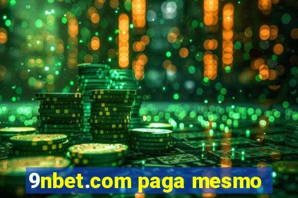 9nbet.com paga mesmo